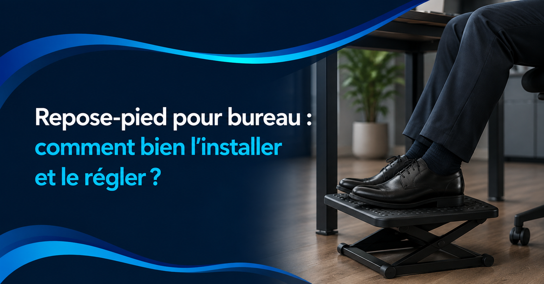 Personne utilisant un repose-pied réglable sous un bureau, illustrant la bonne installation et le réglage de l’appui pour soutenir les pieds sans gêner les mouvements.